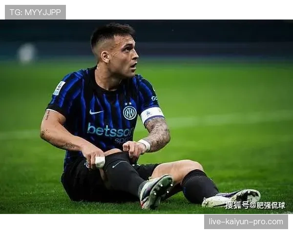 劳塔罗高效终结与强突能力如何主导国米关键战？